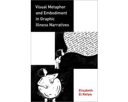 Visual Metaphor and Embodiment in Graphic Illness Narratives