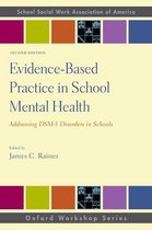 SSWAA Workshop Series - Evidence-Based Practice in School Mental Health