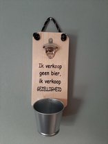 Bieropener - Flesopener -Ik verkoop geen bier  - Verjaardag - Vaderdag
