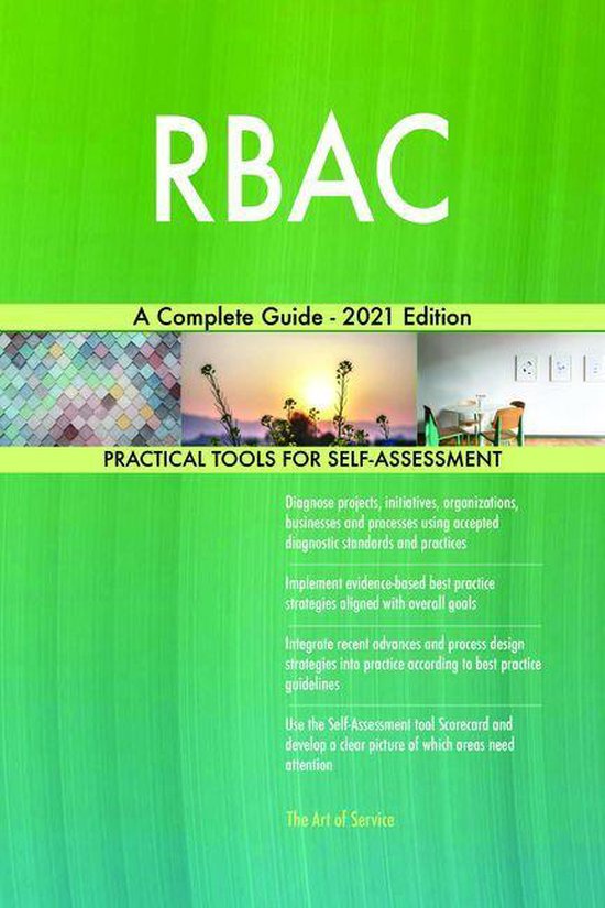 RBAC A Complete Guide - 2021 Edition (ebook), Gerardus Blokdyk ...