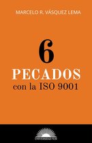 6 Pecados con la ISO 9001