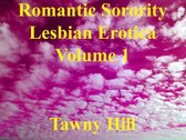 Romantic Sorority Lesbian Erotica 1 - Romantic Sorority Lesbian Erotica Volume 1