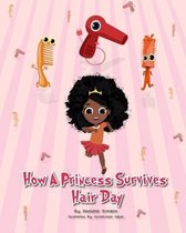 How a princess survives hair day