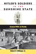 Hitler's Soldiers In The Sunshine State