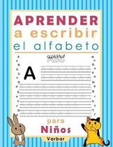 Aprender a escribir el alfabeto para Ninos