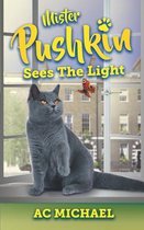 Tales of Mister Pushkin- Mister Pushkin Sees The Light