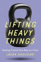 Lifting Heavy Things