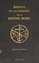 Manuel de la Confrerie de la Bonne Mort