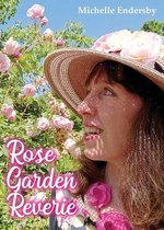 Rose Garden Reverie