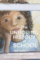 The Unboring History of School