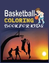 Basketball COLORING BOOK FOR KIDS