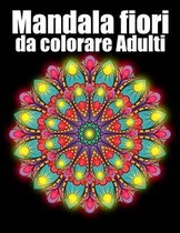 Mandala fiori da colorare adulti