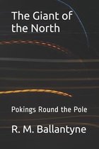 The Giant of the North