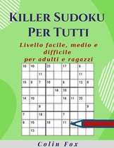 Killer Sudoku Per Tutti 300 +