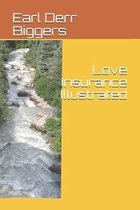 Love Insurance Illustrated
