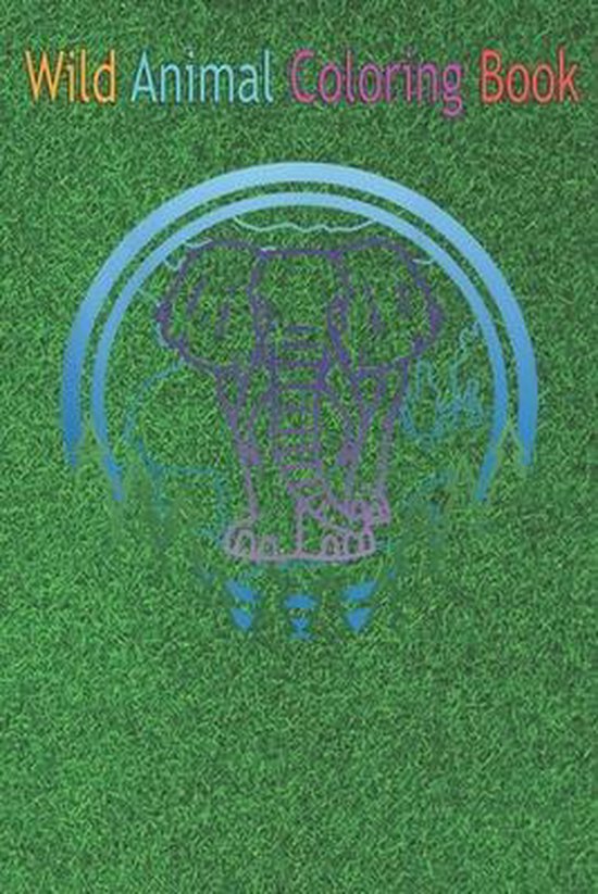 Wild Animal Coloring Book