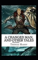 A Changed Man and Other Tales