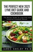 The Perfect New 2021 Lyme Diet Guide and Cookbook