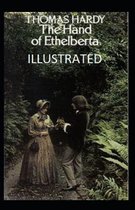 The Hand of Ethelberta Illustrated