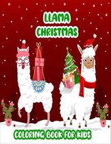 Llama Christmas Coloring Book For Kids