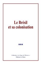 Le Brésil et sa Colonisation