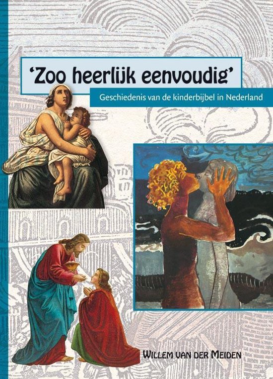 Cover van het boek ''Zoo heerlijk eenvoudig'' van Willem van der Meiden