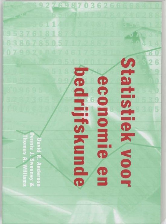 Cover van het boek 'Statistiek voor economie en bedrijfskunde / druk 1' van D.J. Sweeney en D.R. Anderson