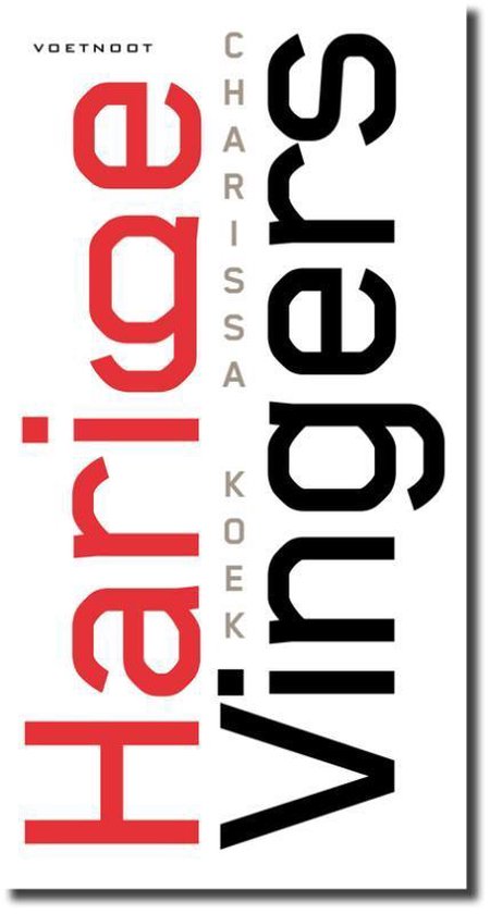 Cover van het boek 'Harige vingers' van Charissa Koek