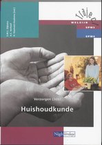 Traject Welzijn  - Verzorgen 308 Huishoudkunde Theorieboek