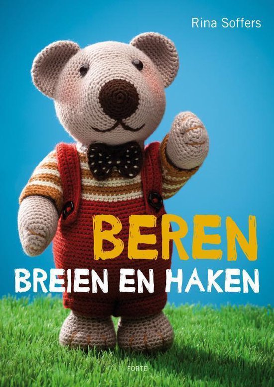 Cover van het boek 'Beren breien en haken' van R. Soffers