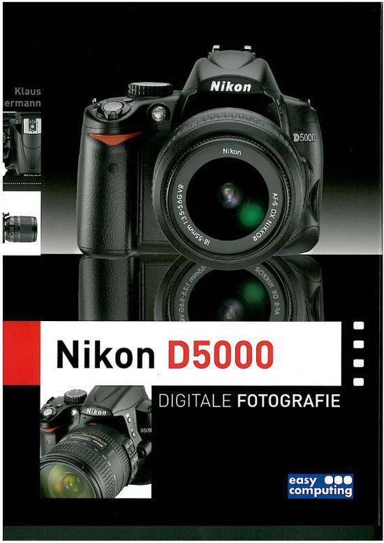 Cover van het boek 'Nikon D5000 Digitale Fotografie + CD-ROM' van K. Kindermann