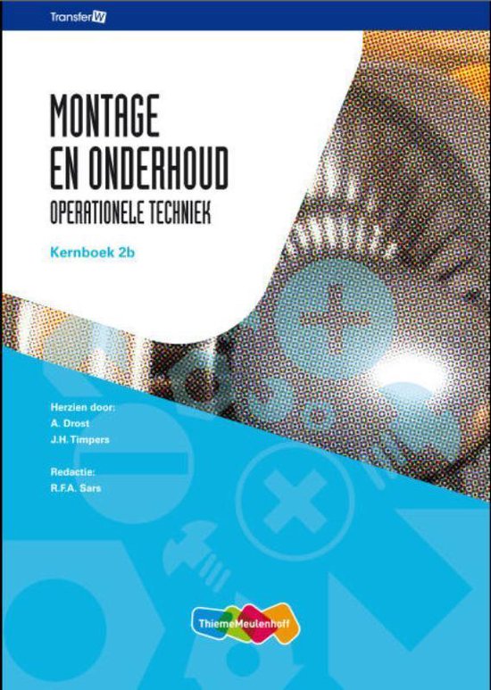 TransferW - Montage en onderhoud 2B Kernboek
