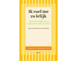 Zorgen voor jezelf - Ik voel me zo lelijk