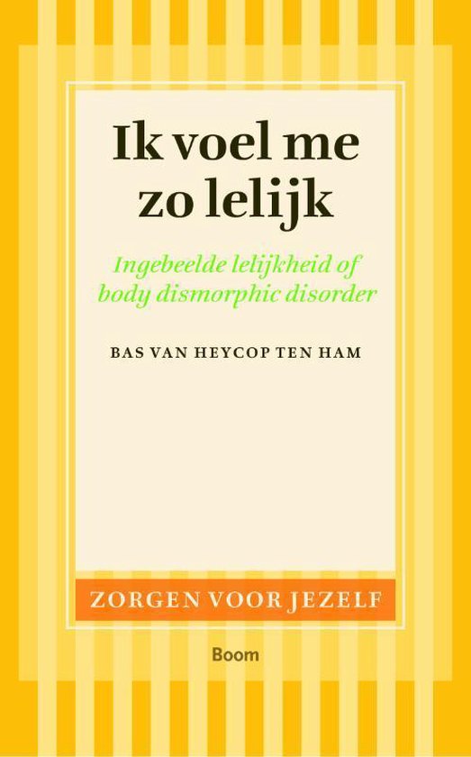 Cover van het boek 'Ik voel me zo lelijk'