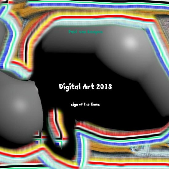 Cover van het boek 'Digital art 2013'