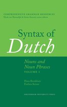Comprehensive Grammar Resources 1 -  Syntax of Dutch Nouns and noun phrases volume 1