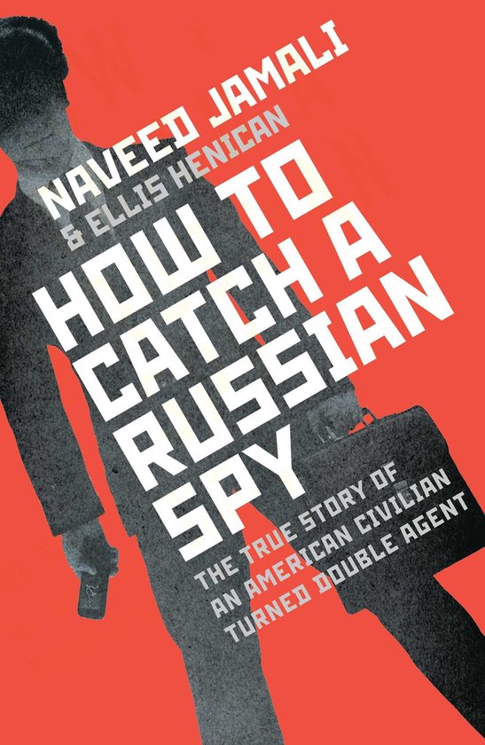 How To Catch A Russian Spy - cover