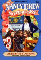 Nancy Drew Notebooks - Alien in the Classroom
