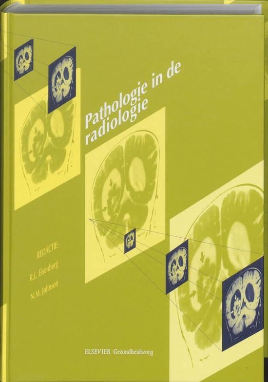 Leerboeken voor radiologisch laboranten  -   Pathologie in de Radiologie