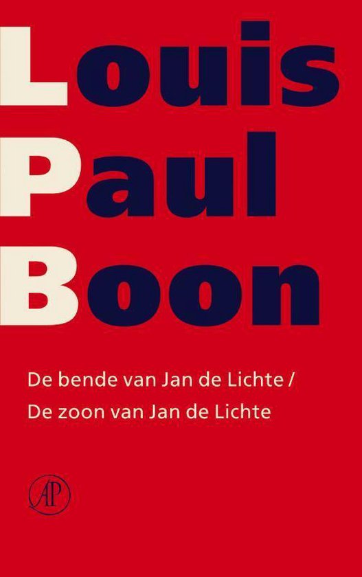 Cover van het boek 'De bende van Jan de Lichte & De zoon van Jan de Lichte' van Louis Paul Boon