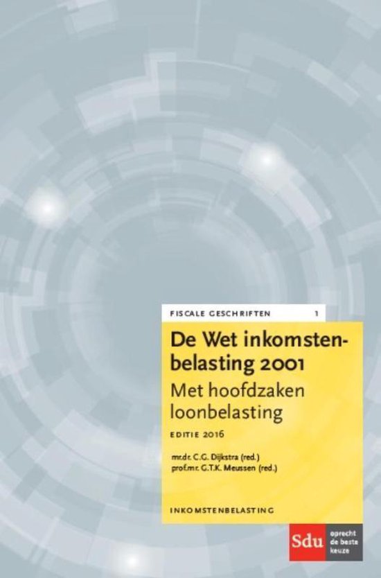 Fiscale geschriften 1 -  De Wet Inkomstenbelasting 2001 Edit ... - cover