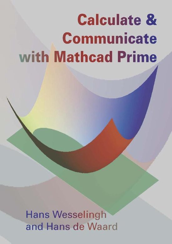 Calculate & communicate with mathcad prime - cover
