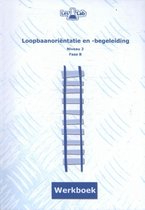 LesLab LOB mbo niveau 2  - Loopbaanoriëntatie en -begeleiding niveau 2 fase B Werkboek