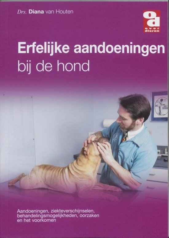 Cover van het boek 'Erfelijke afwijkingen bij de hond' van Diana van Houten