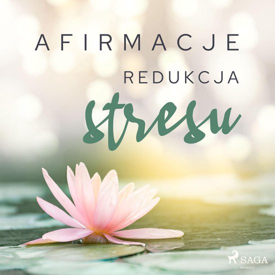 Afirmacje – Redukcja stresu - cover