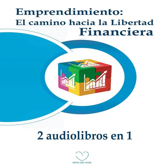 Emprendimiento: El camino hacia la libertad financiera (2 audiolibros ...