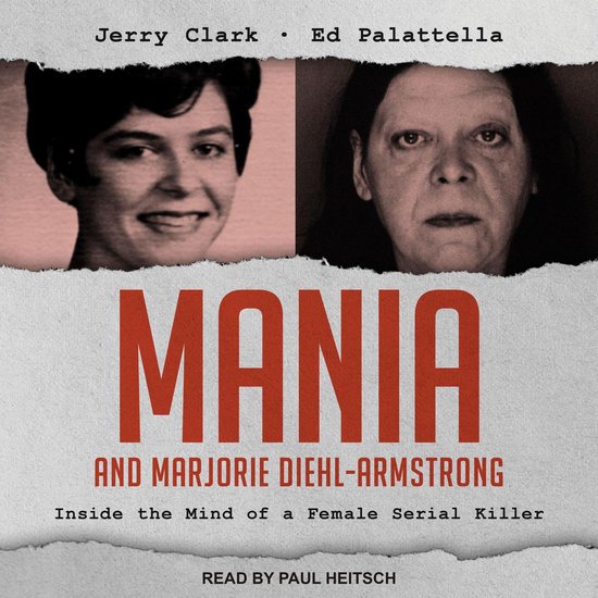 Mania and Marjorie Diehl-Armstrong - cover