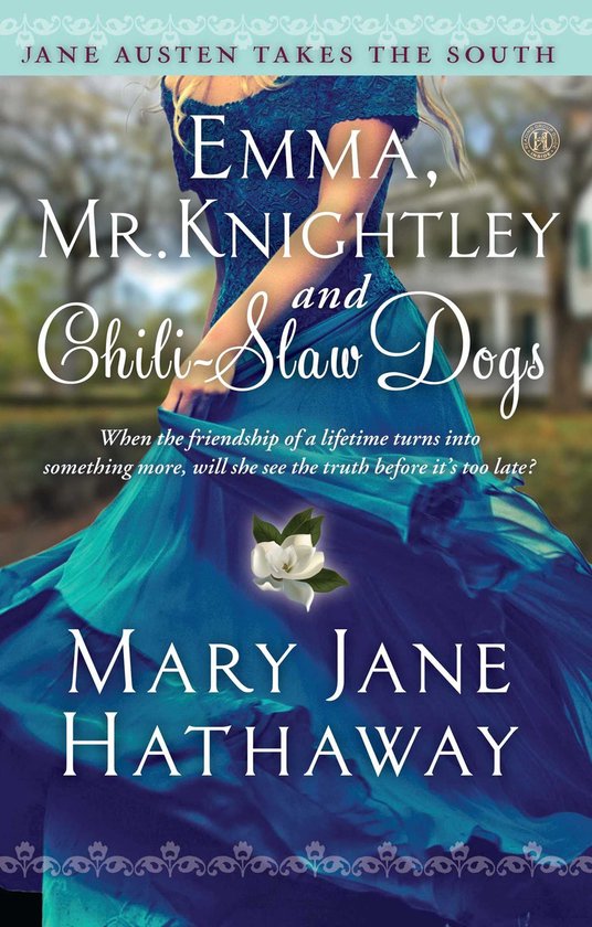 Jane Austen Takes the South - Emma, Mr. Knightley and Chili- ... - cover