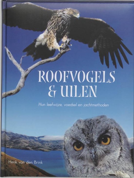 Cover van het boek 'Roofvogels en Uilen' van Henk van den Brink