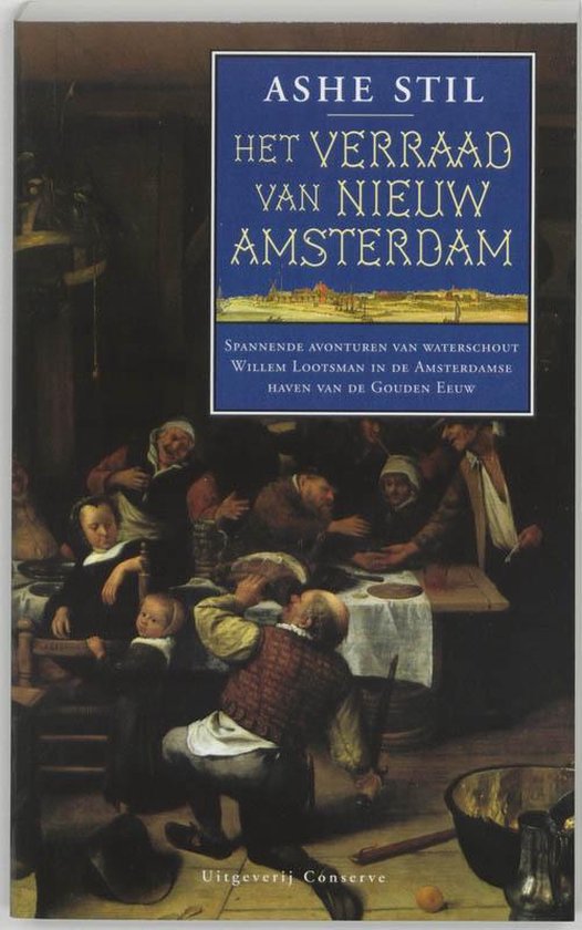 Cover van het boek 'Het verraad van Nieuw Amsterdam' van Ashe Stil